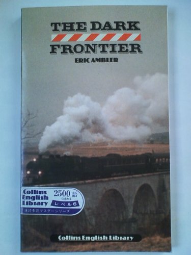 9780003701449: The Dark Frontier (English Library)