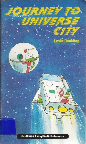 9780003701654: Journey to Universe City (Collins English library level 1)