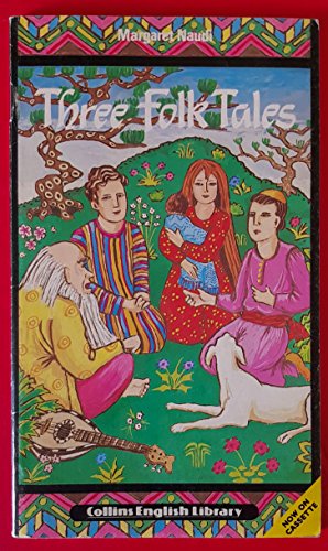 9780003701661: Three Folk Tales: Level 1 - Beginner (Nelson Readers)