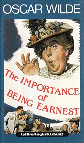 Imagen de archivo de The Importance of Being Earnest a la venta por Hamelyn