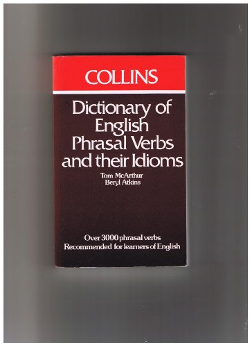 Beispielbild fr Dictionary of English Phrasal Verbs and Their Idioms zum Verkauf von WorldofBooks