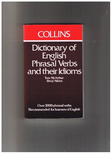 9780003702002: Dictionary of English Phrasal Verbs and Their Idioms