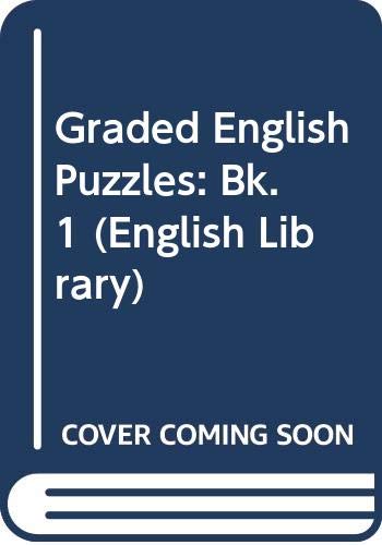 Stock image for Graded English Puzzles Book 1 (Collins English Library) (Bk. 1) for sale by Robinson Street Books, IOBA
