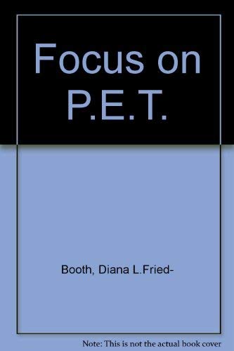 Focus on PET: Student's Book (9780003703344) by Fried-Booth, Diana L.