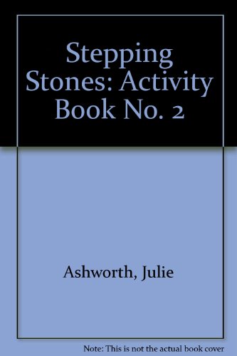 Stock image for Stepping Stones: Activity Book No. 2 for sale by Ammareal