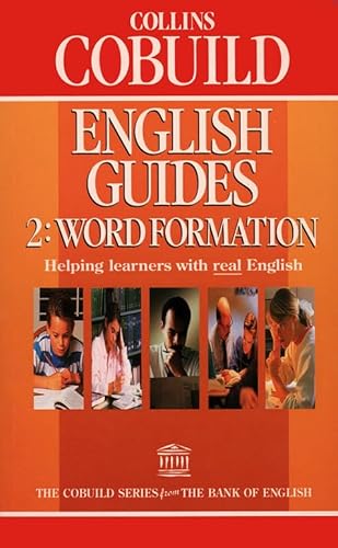 Beispielbild fr Word Formation (Collins Cobuild English Guides, Book 2): Bk. 2 zum Verkauf von WorldofBooks