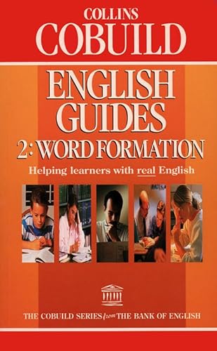 Imagen de archivo de Collins Cobuild English Guides: Word Formation (Collins Cobuild English Guides) (Bk. 2) a la venta por ThriftBooks-Dallas