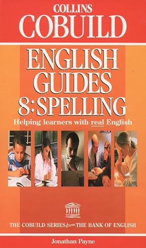 9780003709506: Spelling (Collins Cobuild English Guides, Book 8): Bk.8