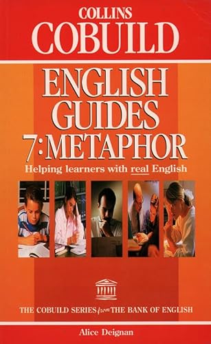 Beispielbild fr Collins COBUILD English Guides: Metaphor Bk.7 zum Verkauf von medimops