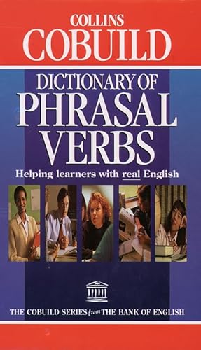 9780003750232: Collins Cobuild: Phrasal Verbs Dictionary