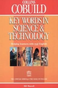 Imagen de archivo de Key Words In Science and Technology (Collins Cobuild) (Collins Cobuild usage) a la venta por WorldofBooks