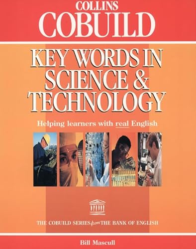 Stock image for Key Words In Science and Technology (Collins Cobuild) (Collins Cobuild usage) for sale by WorldofBooks