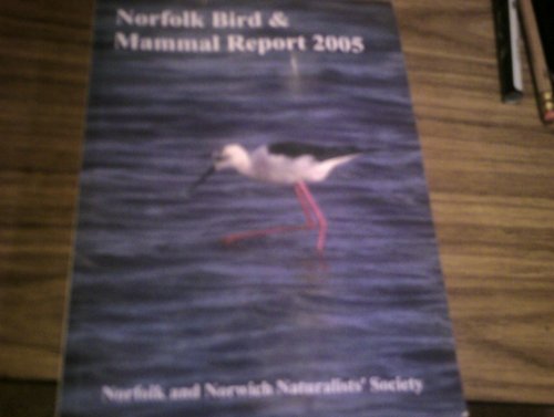Stock image for Norfolk Bird & Mammal Report: 1998. Volume 32 Part 2. for sale by Little Owl Books