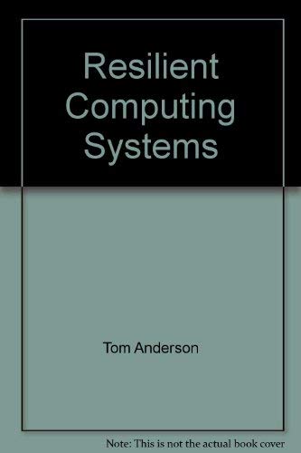 Resilient Computing Systems (9780003830392) by Tom Anderson