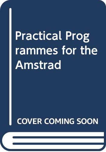Practical Programming on the Amstrad CPC464 (9780003830828) by Bishop