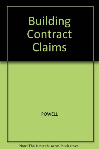 Building Contract Claims (9780003830941) by Powell