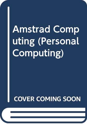 Stock image for Amstrad Computing (Personal Computing) for sale by Bahamut Media