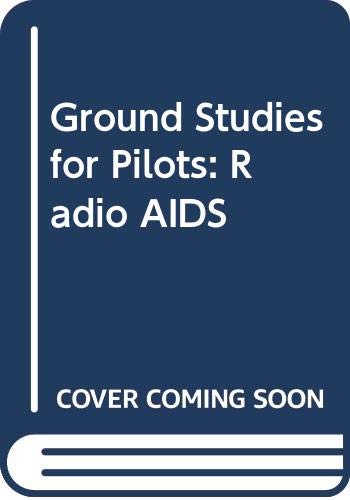 Beispielbild fr Ground Studies for Pilots: Radio Aids v. 1 zum Verkauf von Reuseabook