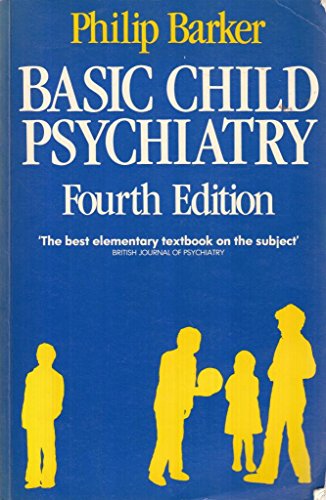 Beispielbild fr Basic Child Psychiatry zum Verkauf von medimops