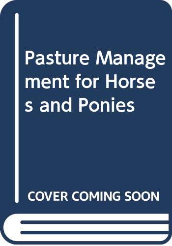 9780003833300: Pasture Management for Horses and Ponies