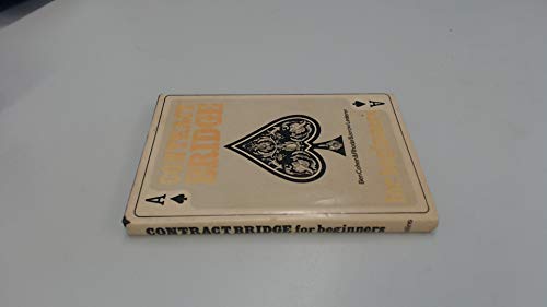Beispielbild fr Contract Bridge for Beginners zum Verkauf von Goldstone Books