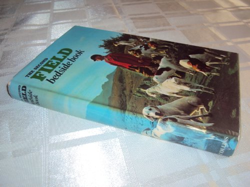 Beispielbild fr 'The Field' bedside book zum Verkauf von WorldofBooks