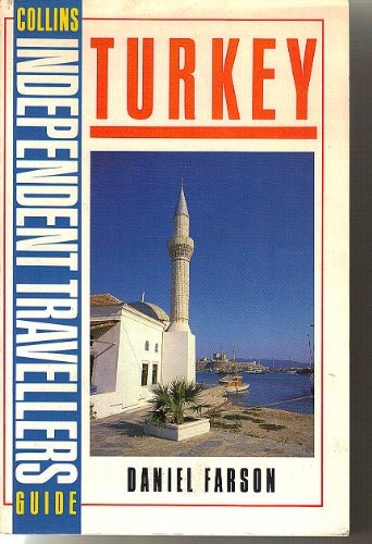 9780004109718: Turkey (Collins Independent Travellers' Guide)