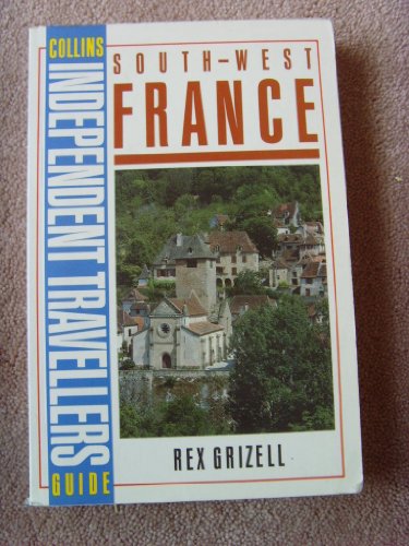 Imagen de archivo de South-west France (Collins independent travellers guide) a la venta por Reuseabook