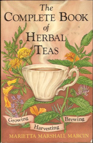 9780004112558: The Complete Book of Herbal Teas