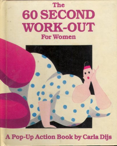 Stock image for The 60 Second Work-Out for Women for sale by WorldofBooks