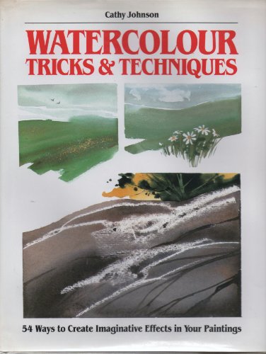 9780004115665: Watercolour Tricks and Techniques