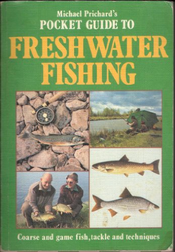 Stock image for Michael Prichard's Pocket Guide to Freshwater Fishing for sale by MusicMagpie