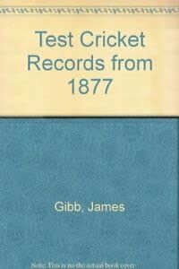 9780004116914: Test cricket records, from 1877