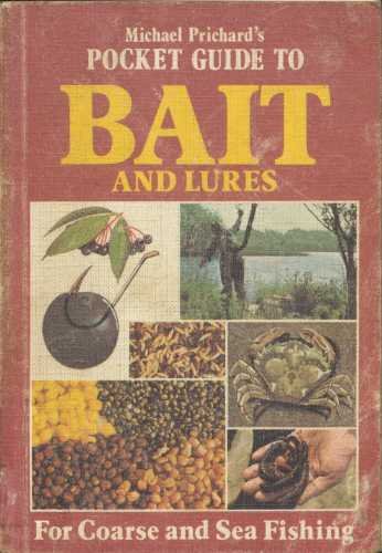 Stock image for Michael Prichard's Pocket Guide to Bait and Lures : For Coarse and Sea Fishing for sale by J J Basset Books, bassettbooks, bookfarm.co.uk