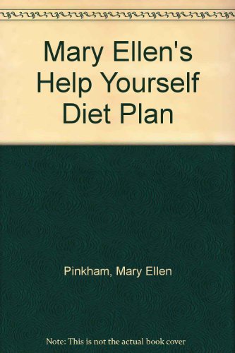 Stock image for Mary Ellens Help Yourself Diet Plan: The One That Worked for Me! for sale by Hawking Books