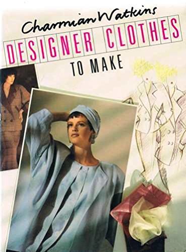 Stock image for Designer Clothes to Make for sale by WorldofBooks