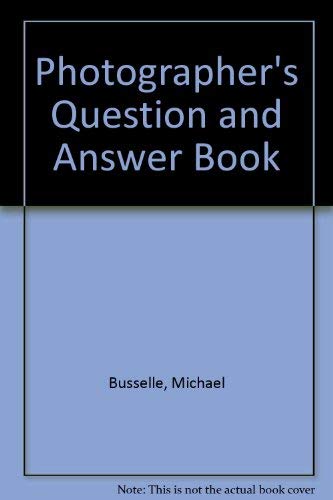 9780004117553: Photographer's Question and Answer Book