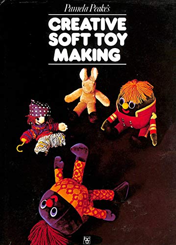 9780004118253: Pamela Peake's Creative soft toy making