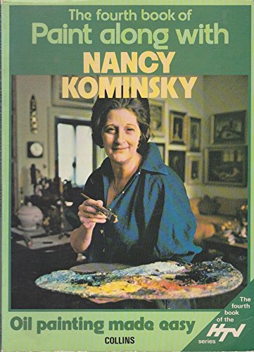 Beispielbild fr Fourth Book of Paint Along with Nancy Kominsky zum Verkauf von WorldofBooks