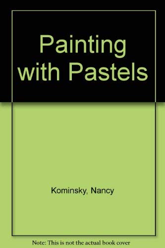 Beispielbild fr Painting with Pastels zum Verkauf von WorldofBooks