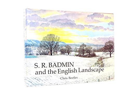 Stock image for S. R. Badmin and the English Landscape for sale by stoney cove books