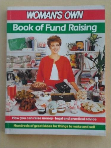 Stock image for Womans Own - Book Of Fund Raising for sale by Reuseabook