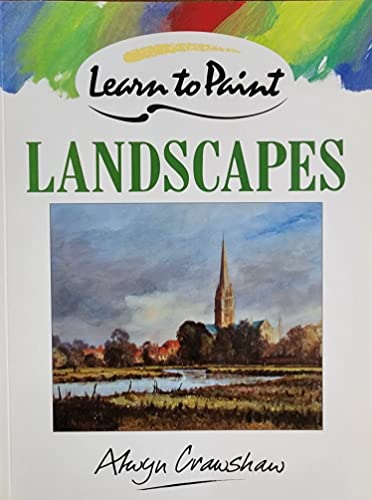 Stock image for Learn to Paint Landscapes (Collins Learn to Paint) for sale by ThriftBooks-Dallas