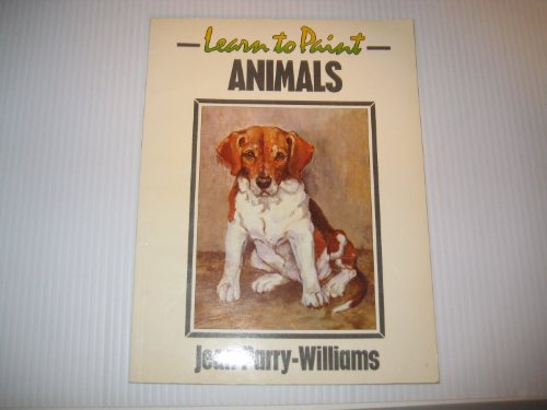 Beispielbild fr Learn to Paint Animals (Collins Learn to Paint) zum Verkauf von WorldofBooks