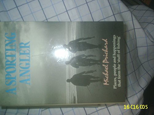 Imagen de archivo de A sporting Angler a la venta por PEND BOOKS