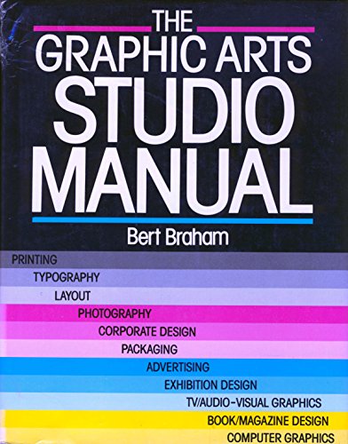 Beispielbild fr The Graphic Arts Studio Manual zum Verkauf von WorldofBooks