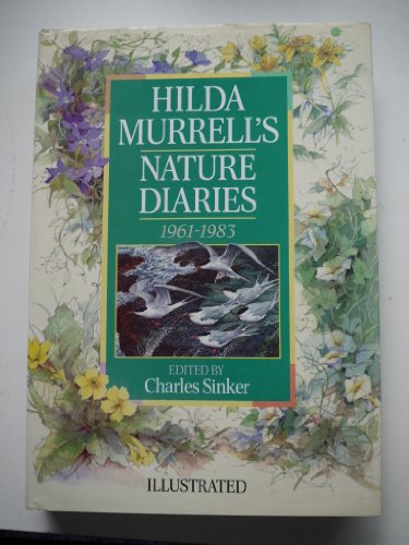 Stock image for Hilda Murrell's Nature Diaries, 1961-1983 for sale by Anybook.com