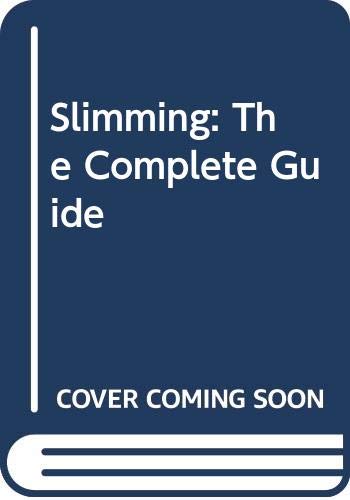 9780004122236: Slimming: The Complete Guide