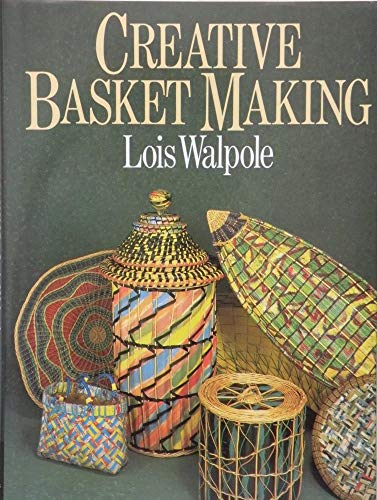Beispielbild fr Creative Basket Making zum Verkauf von WorldofBooks