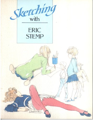 Sketching with Eric Stemp (Sketching with Artists) (9780004123066) by Stemp, Eric